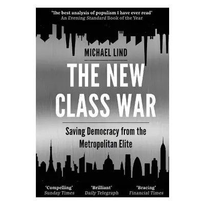 New Class War - Lind, Michael