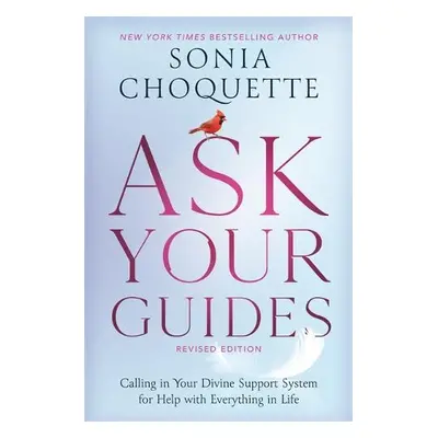 Ask Your Guides - Choquette, Sonia