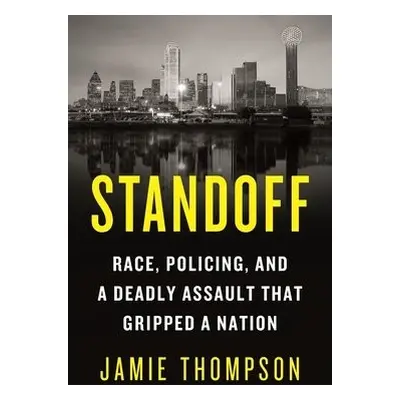 Standoff - Thompson, Jamie