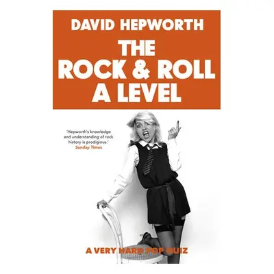 Rock a Roll A Level - Hepworth, David