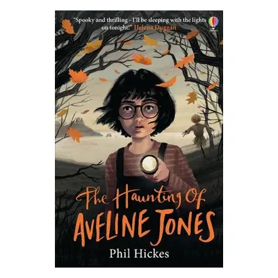 Haunting of Aveline Jones - Hickes, Phil