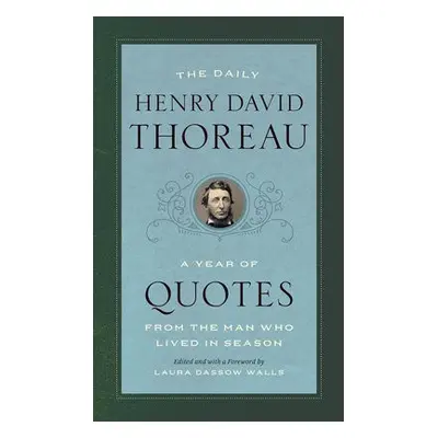 Daily Henry David Thoreau - Thoreau, Henry David