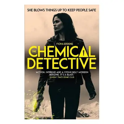 Chemical Detective - Erskine, Fiona