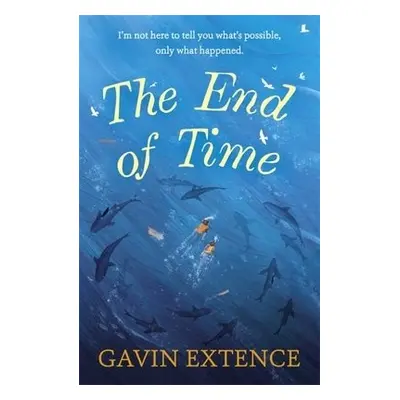 End of Time - Extence, Gavin