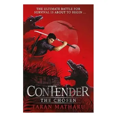 Contender: The Chosen - Matharu, Taran