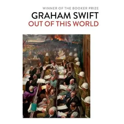 Out Of This World - Swift, Graham