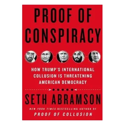 Proof of Conspiracy - Abramson, Seth