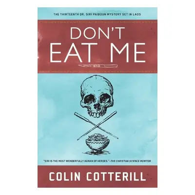 Don't Eat Me - Cotterill, Colin