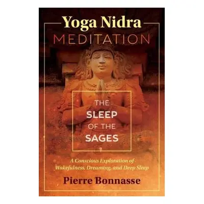 Yoga Nidra Meditation - Bonnasse, Pierre