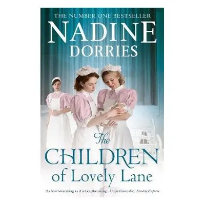 Children of Lovely Lane - Dorries, Nadine