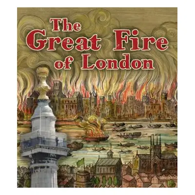 Great Fire of London - Lewis, Clare (Managing Editor)