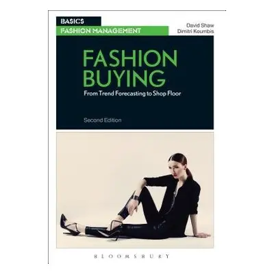 Fashion Buying - Shaw, David a Koumbis, Dimitri