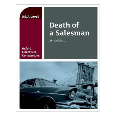 Oxford Literature Companions: Death of a Salesman - Fielder, Su