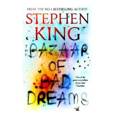 Bazaar of Bad Dreams - King, Stephen