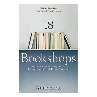 18 Bookshops - Scott, Anne