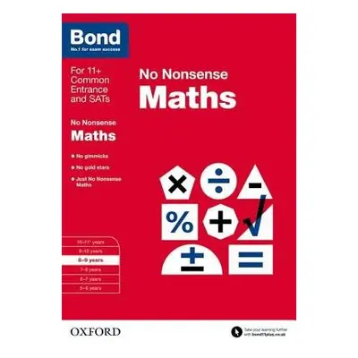 Bond: Maths: No Nonsense - Lindsay, Sarah a Bond 11+