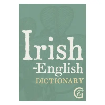 Irish-English Dictionary - Pronntaigh, Ciaran O.