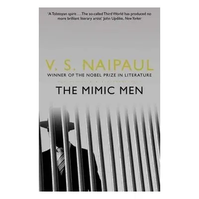 Mimic Men - Naipaul, V.S.