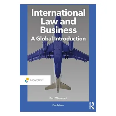 International Law and Business - Wernaart, Bart