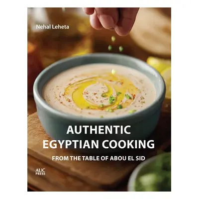 Authentic Egyptian Cooking - Leheta, Nehal