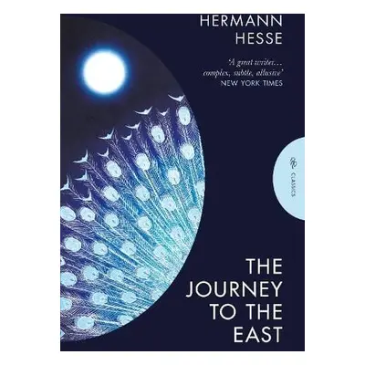 Journey to the East - Hesse, Hermann (Author)