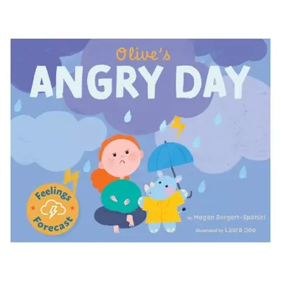 It's an Angry Day - Borgert-Spaniol, Megan