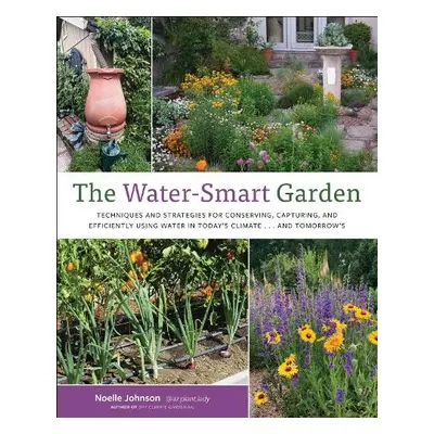 Water-Smart Garden - Johnson, Noelle