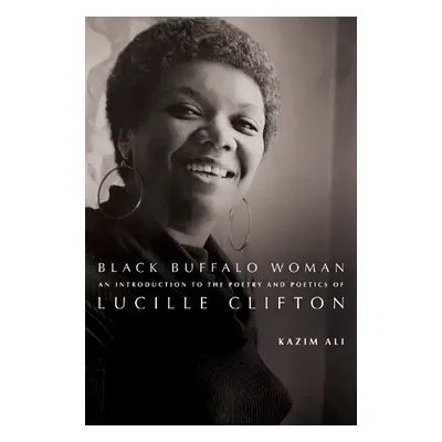 Black Buffalo Woman - Ali, Kazim