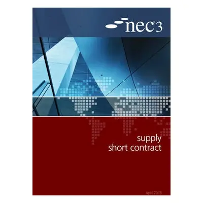 NEC3 Supply Short Contract (SSC) - NEC