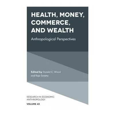 Health, Money, Commerce, and Wealth