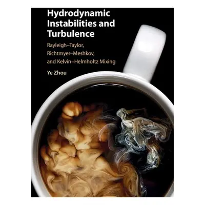 Hydrodynamic Instabilities and Turbulence - Zhou, Ye (Lawrence Livermore National Laboratory, Ca