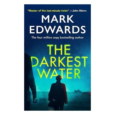 Darkest Water - Edwards, Mark