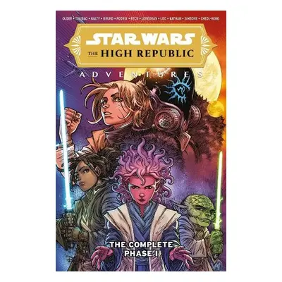 Star Wars The High Republic Adventures: The Complete Phase I - Older, Daniel Jose