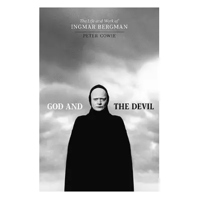 God and the Devil - Cowie, Peter