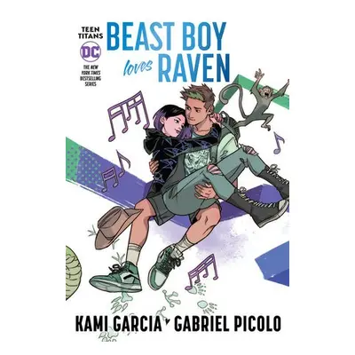 Teen Titans: Beast Boy Loves Raven (Connecting Cover Edition) - Garcia, Kami