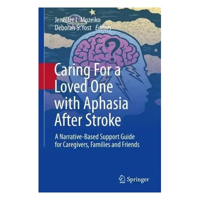 Caring For a Loved One with Aphasia After Stroke