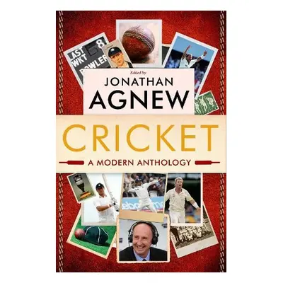 Cricket: A Modern Anthology - Agnew, Jonathan