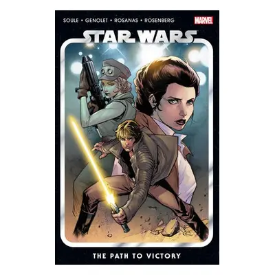 Star Wars Vol. 5: The Path To Victory - Soule, Charles