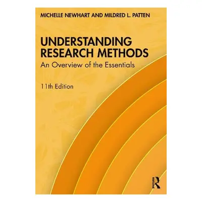 Understanding Research Methods - Newhart, Michelle a Patten, Mildred L.