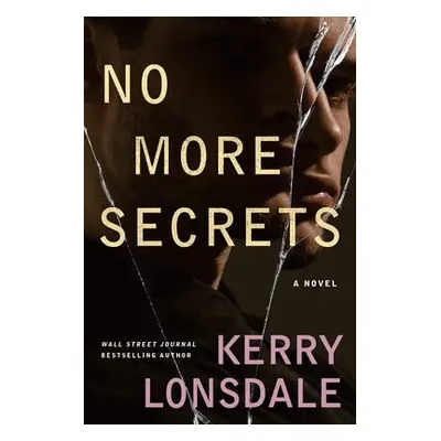 No More Secrets - Lonsdale, Kerry