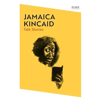 Talk Stories - Kincaid, Jamaica