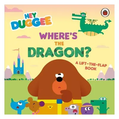 Hey Duggee: Where's the Dragon? - Hey Duggee