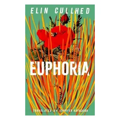 Euphoria - Cullhed, Elin