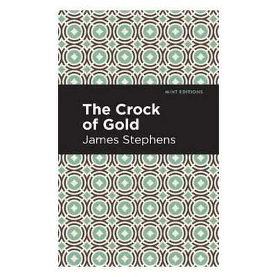 Crock of Gold - Stephens, James