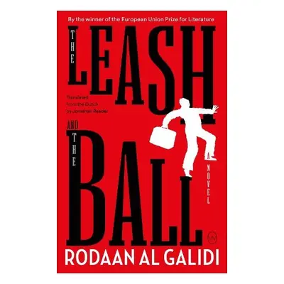 Leash and the Ball - Al Galidi, Rodaan