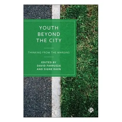 Youth Beyond the City