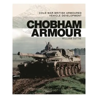 Chobham Armour - Suttie, William