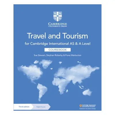 Cambridge International AS and A Level Travel and Tourism Coursebook with Digital Access (2 Year