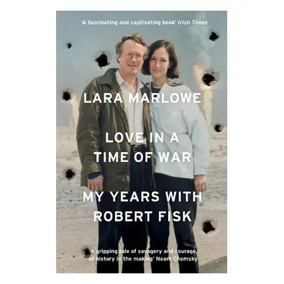 Love in a Time of War - Marlowe, Lara