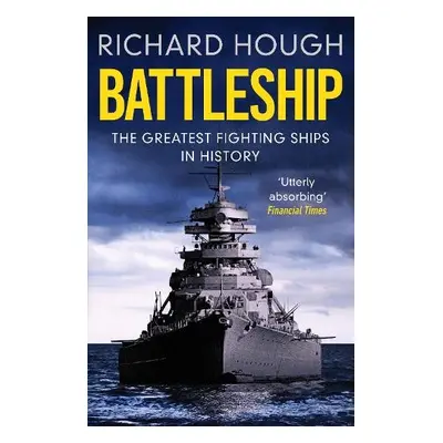 Battleship - Hough, Richard